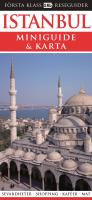 Istanbul - miniguide : [sev&auml;rdheter, shopping, kaf&eacute;er, mat