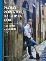 Paolo Robertos italienska k&ouml;k