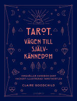Tarot : V&auml;gen till sj&auml;lvk&auml;nnedom