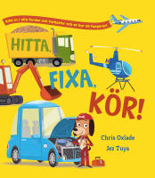 Hitta, fixa, k&ouml;r!
