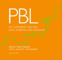 PBL : en handbok om PBL o samh&auml;llsbyggande