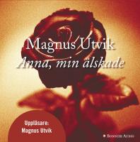 Anna, min &auml;lskade