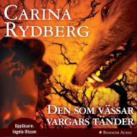 Den som v&auml;ssar vargars t&auml;nder