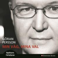 Min v&auml;g, mina val