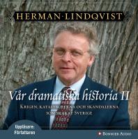 V&aring;r dramatiska historia 2