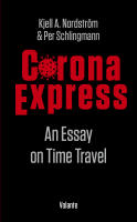 Corona express : an essay on time travel