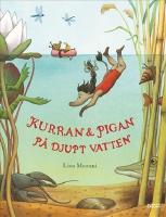 Kurran och Pigan p&aring; djupt vatten