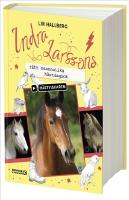 Indra Larssons r&auml;tt osannolika h&auml;stdagbok