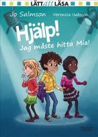 Hj&auml;lp! Jag m&aring;ste hitta Mia