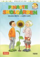 Finaste skolg&aring;rden