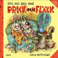 Ditt och datt med Prick och Fl&auml;ck (samlingsvolym)