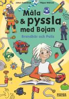 M&aring;la och pyssla med Bojan