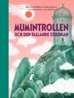 Mumintrollen och den fallande stj&auml;rnan