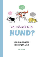 Vad s&auml;ger min hund?