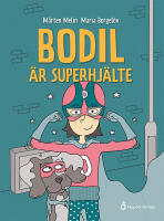 Bodil &auml;r superhj&auml;lte