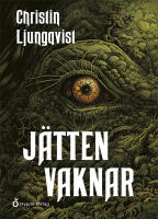 J&auml;tten vaknar
