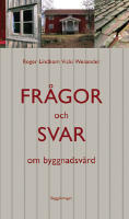 Frågor och svar om byggnadsvård