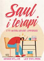 Saul i terapi : ett misslyckat uppdrag