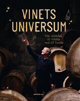 Vinets universum : Från växtplats till vinlista