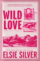 Wild Love (svensk utg&aring;va)