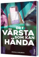 Det v&auml;rsta som kan h&auml;nda