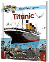 Nina och Nino l&auml;r om Titanic