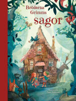 Br&ouml;derna Grimms sagor