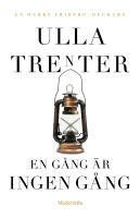 En g&aring;ng &auml;r ingen g&aring;ng