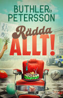 R&auml;dda allt!