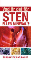 Vad &auml;r det f&ouml;r sten eller mineral?