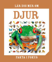 L&auml;r dig mer om djur