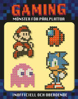 Gaming : m&ouml;nster f&ouml;r p&auml;rlplattor