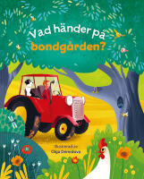 Vad h&auml;nder p&aring; bondg&aring;rden?