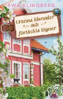 Granna klenoder och f&ouml;rt&auml;ckta l&ouml;gner