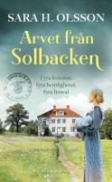 Arvet fr&aring;n Solbacken