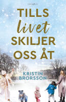 Tills livet skiljer oss &aring;t