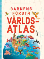 Barnens f&ouml;rsta v&auml;rldsatlas
