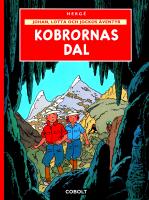 Johan, Lotta och Jockos &auml;ventyr 5 : Kobrornas dal