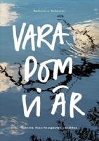 Vara dom vi &auml;r : svenska rosenterapeuter ber&auml;ttar