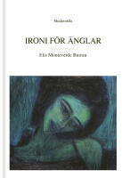 Ironi f&ouml;r &auml;nglar : texter & dikter det &auml;r samma sak