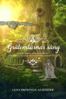 Gr&aring;tomtarnas s&aring;ng