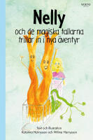 Nelly och de magiska tallarna trillar in i nya &auml;ventyr