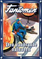 Fantomen. Den vandrande v&aring;lnaden