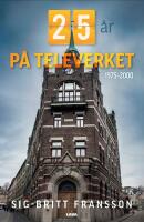25 &aring;r p&aring; Televerket