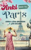 Anki &aring;ker till Paris