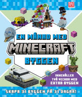En m&aring;nad med Minecraftbyggen : skapa 31 byggen p&aring; 31 dagar