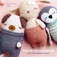 Virka 10 s&ouml;ta amigurumi