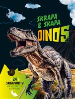 Skrapa & skapa. Dinos