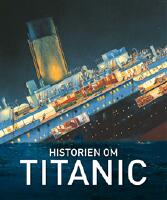 Historien om Titanic