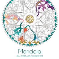 Mandala. M&aring;la avkopplande och harmoniskt
